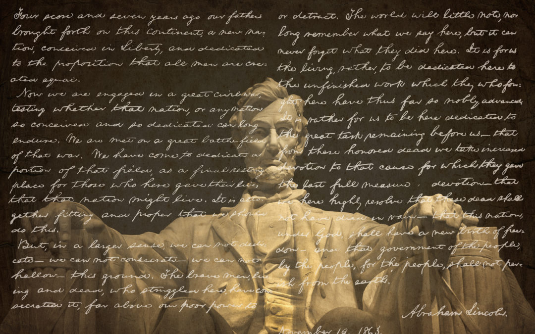 SPEAKING TO THE LIVING AND THE DEAD: LINCOLN’S GETTYSBURG ADDRESS